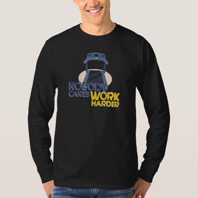 T-shirt Running Motivational Gym Quote  Nobody Cares Work  (Devant)