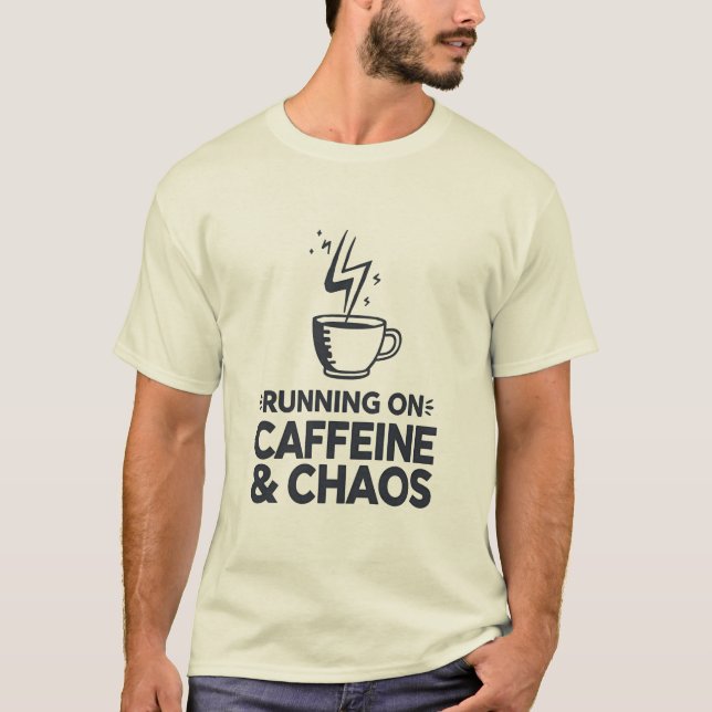 T-shirt Running on Caffeine & Chaos (Devant)