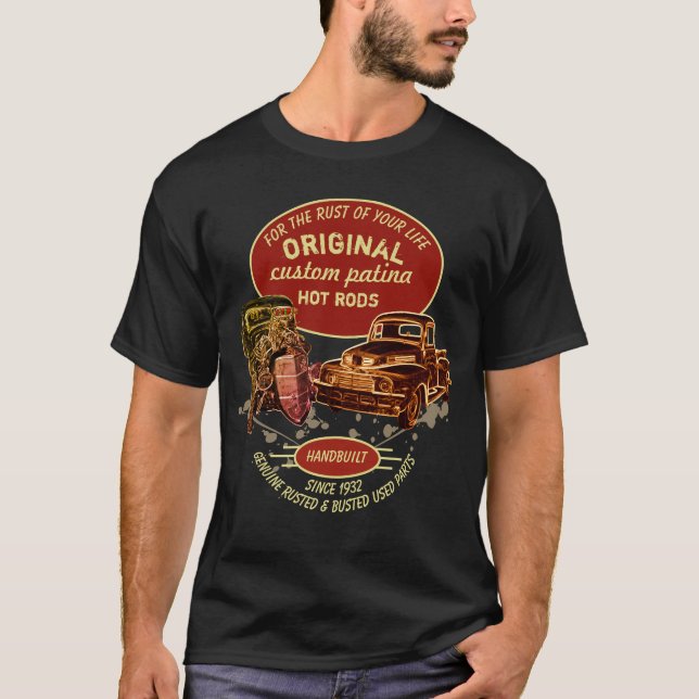 T-shirt Rust Original De Votre Vie Chaud Rat Rod Rod  (Devant)