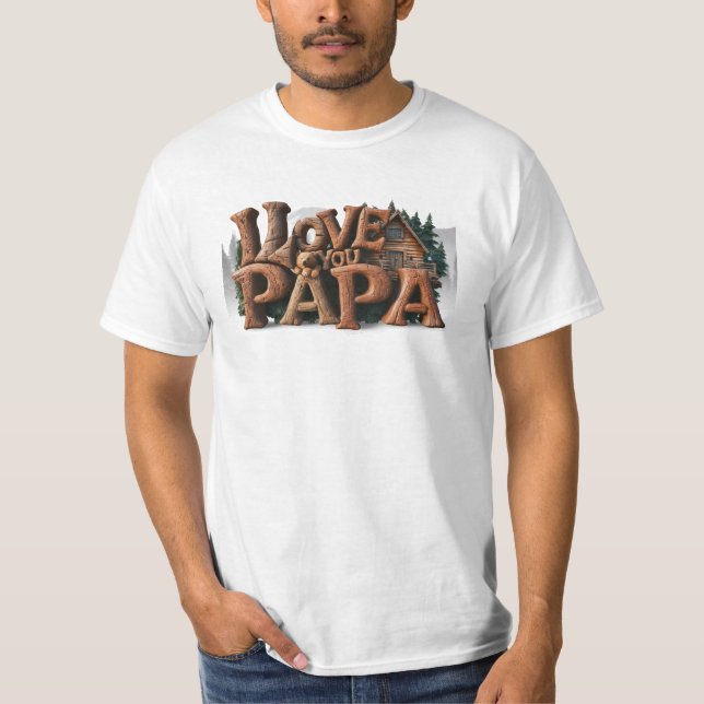 T-shirt *~* Rustique AP86 JE VOUS AIME PAPA Père Cadeau (Devant)
