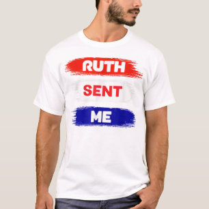 T-shirt Ruth M'A Envoyé Chemise Go Vote Novembre Troisième