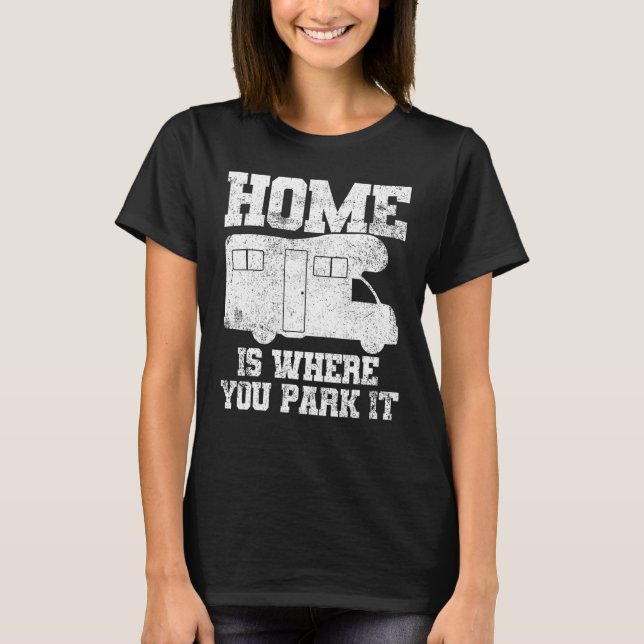 T-shirt Rv Camping Camper Motorhome Caravan Trailer (Devant)