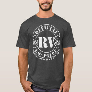 T-shirt RV CoPilote à domicile RV Camping Remorque