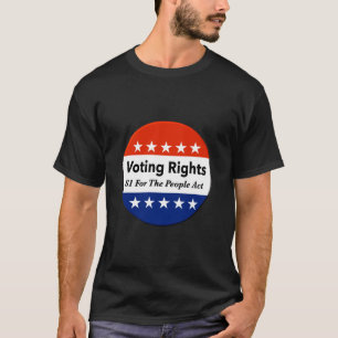 T-shirt S1 Loi Sur Les Droits De Vote Pour Le Peuple