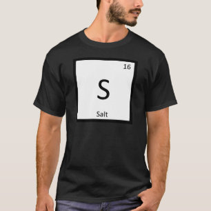 T-shirt S - Chimie du sel Symbole périodique de l'élément 