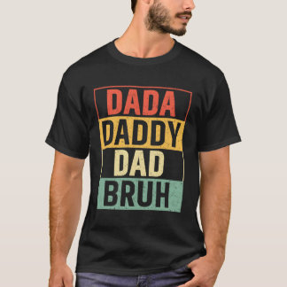 T-shirt S Dada Papa Papa Papa Bruh Fête des pères Faune