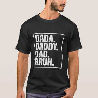 T-shirt S Dada Papa père Bruh Fête des Pères