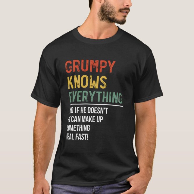 T-shirt S Grumpy Knows Everything Father'S Day Grumpy (Devant)