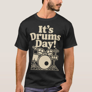 T-shirt Sa journée de batterie Musique Groupe de percussio
