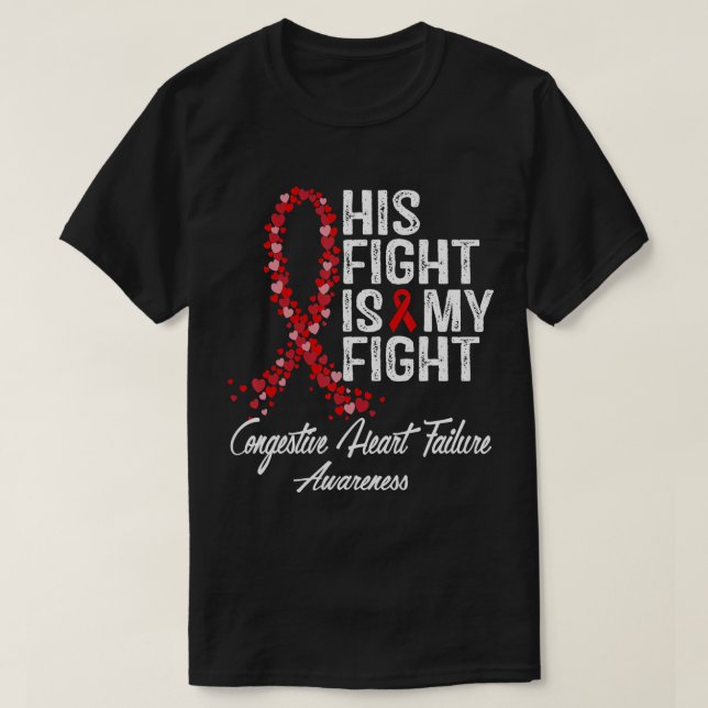 T-shirt Sa Lutte Est Ma Lutte Congestive Défaillance Cardi (Design devant)
