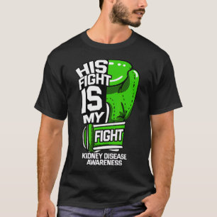 T-shirt Sa Lutte Est Ma Lutte Contre La Dialyse Des Maladi