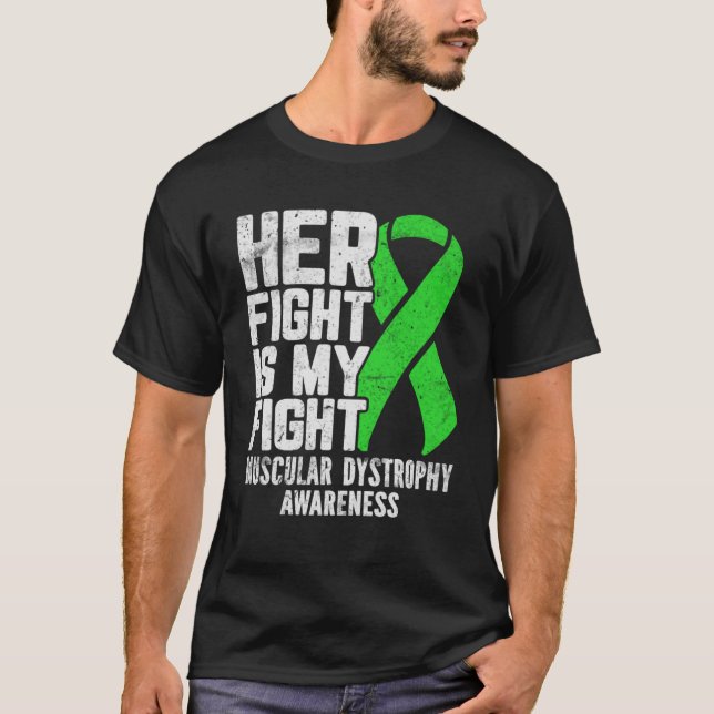 T-shirt Sa Lutte Est Ma Lutte Contre La Dystrophie Muscula (Devant)