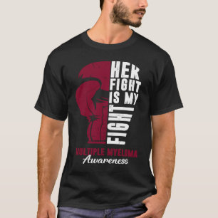 T-shirt Sa Lutte Est Ma Lutte Contre Le Myélome Multiple S