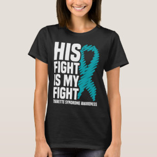 T-shirt Sa Lutte Est Ma Lutte Contre Le Syndrome Tourette