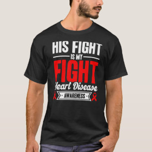 T-shirt Sa Lutte Est Ma Lutte Contre Les Maladies Cardiaqu