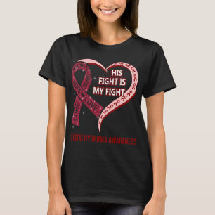T-shirt Sa Lutte Est Ma Lutte Contre L'Hygrome Cystique