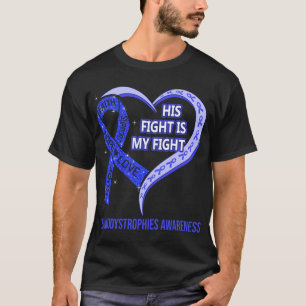 T-shirt Sa Lutte Est Ma Lutte Leukodystrophique Sensibilis