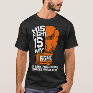 T-shirt Sa Lutte Est Mon Combattre Le Désordre Du Traiteme