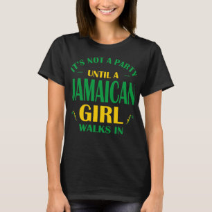 T-shirt Sa pas partie jusqu'à la fille jamaïcaine marche