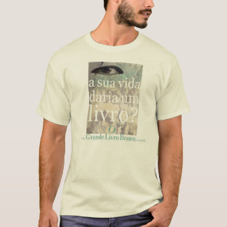 T-shirt sa vie donnerait un livre ?