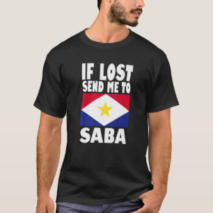 T-shirt Saba Drapeau Design Si perdu envoyez-moi envoyer S