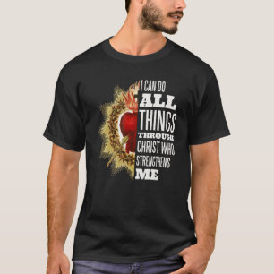 T-shirt Sacré Coeur de Jésus Je Peux Faire Toutes Les Chos