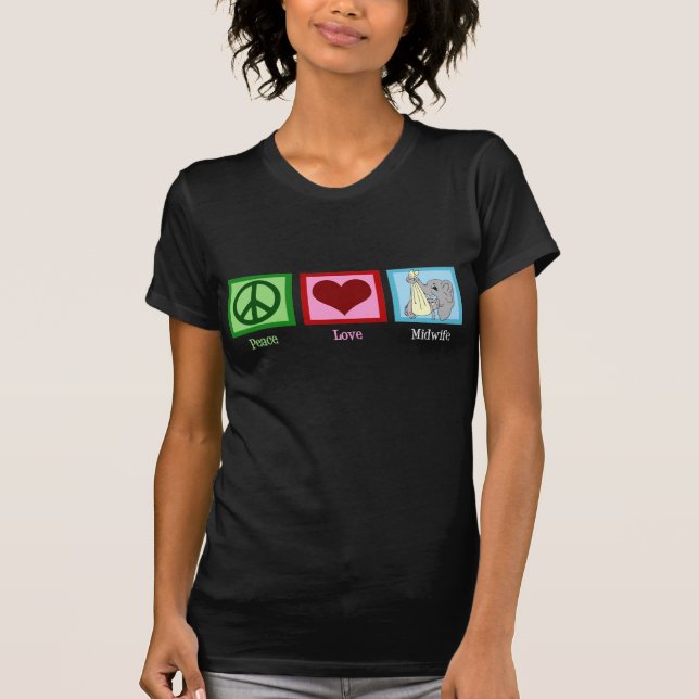 T-shirt Sage-femme d'amour de paix (Devant)