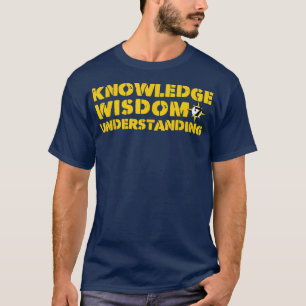 T-shirt Sagesse et compréhension des connaissances