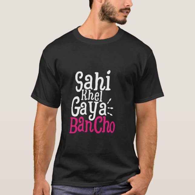 T-shirt Sahi Khel Gaya Desi Swag Mème sud-asiatique Bollyw (Devant)