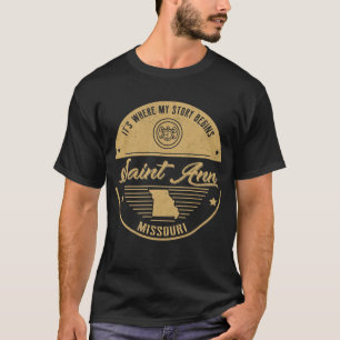 T-shirt Saint Ann Missouri C'est où mon histoire commence