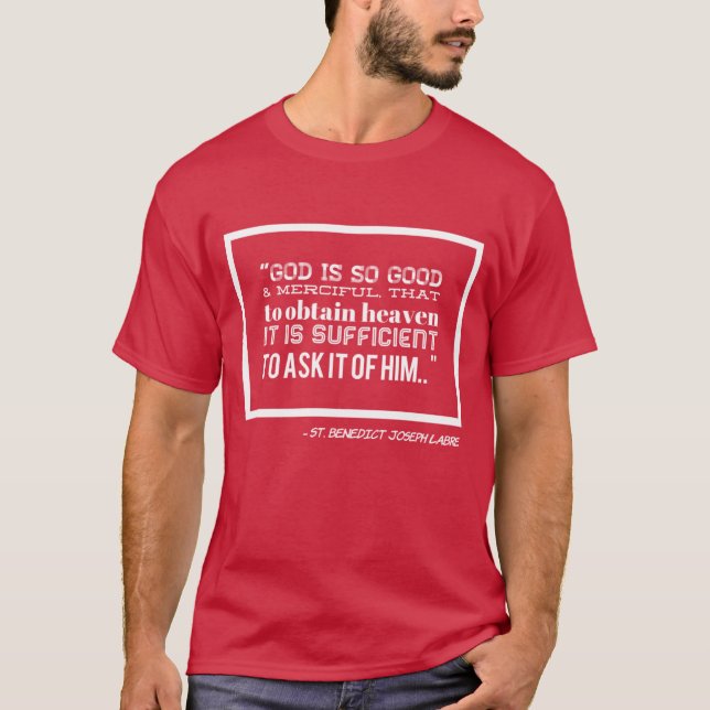 T-shirt Saint Benoît Joseph Labre Chemise catholique (Devant)