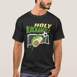 T-shirt Saint Blockamole Conception Pour Un Goalkeeper De 