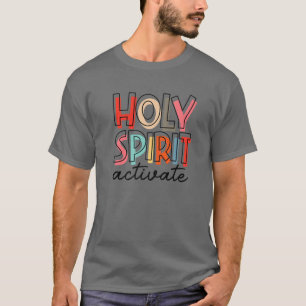 T-shirt Saint-Esprit Activer Jésus Jour chrétien de Pâques