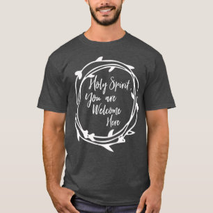 T-shirt Saint Esprit Vous Êtes Bienvenue Ici Chrétien