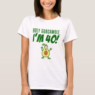 T-shirt Saint Guacamole Je suis 40 Dessin Avocado