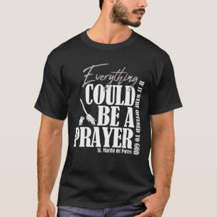 T-shirt Saint Martin de Porres Saint de la Charité et de l