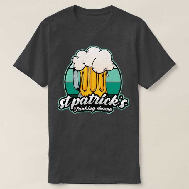 T-shirt Saint Patrick Drinking Champ Funny St Patricks (Design devant)