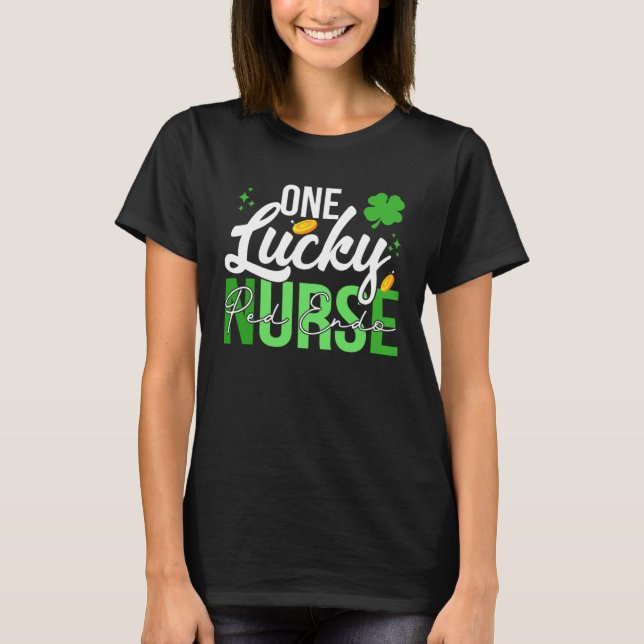 T-shirt Saint Patrick s Day Ped Endo One Lucky Nurse (Devant)