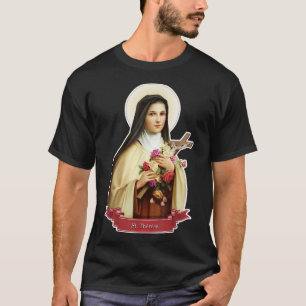 T-shirt Saint Thérèse de Lisieux Petite Rose Fleur Cath