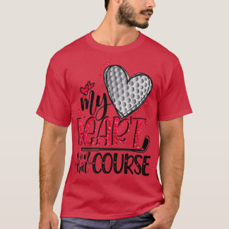 T-shirt Saint Valentin Mon coeur est sur ce terrain Golf B