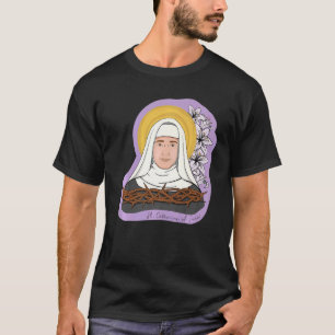 T-shirt Sainte Catherine de Sienne Catholicité Pureté Fill