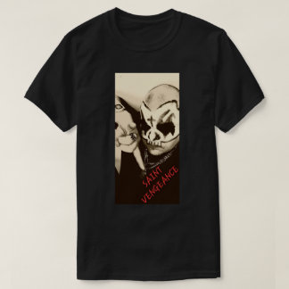 T-SHIRT SAINTE VENGEANCE