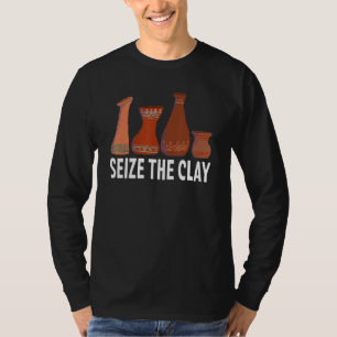 T-shirt Saisir L'Argile Poterie Artiste Céramique Potier C