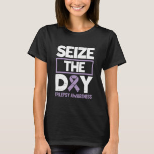 T-shirt Saisir Le Jour Epilepsie Sensibilisation Épilepsie
