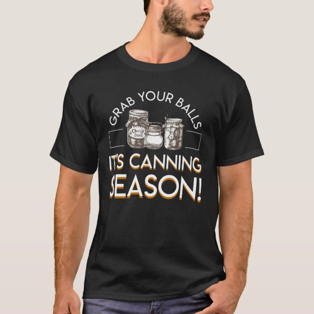 T-shirt Saisissez vos boules sa saison de mise en boîte (Devant)