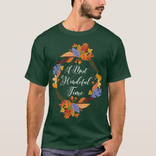 T-shirt Saison Automne Feuilles Automne Wreath A Most Wond
