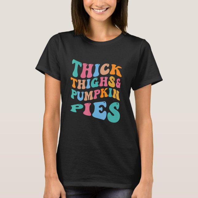 T-shirt Saison Automne Thanksgiving Jour Épais cuisses et  (Devant)