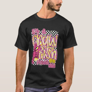 T-shirt Saison des écrevisses C'est une journée écrevisse
