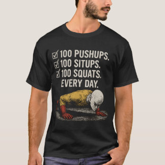 T-shirt Saitamas Workout 100 PushUps 100 SitUps 100 Squats