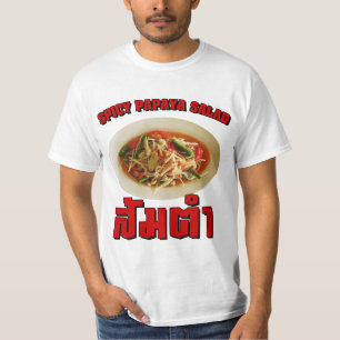 T-shirt Salade de Papaya épicé [Som Tam] ... Cuisine tha